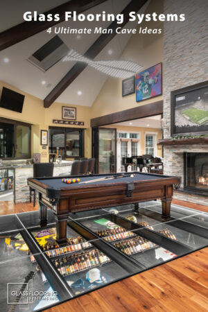 Pinnable blog post graphic for "4 Ultimate Man Cave Ideas" from Glass Flooring Systems.